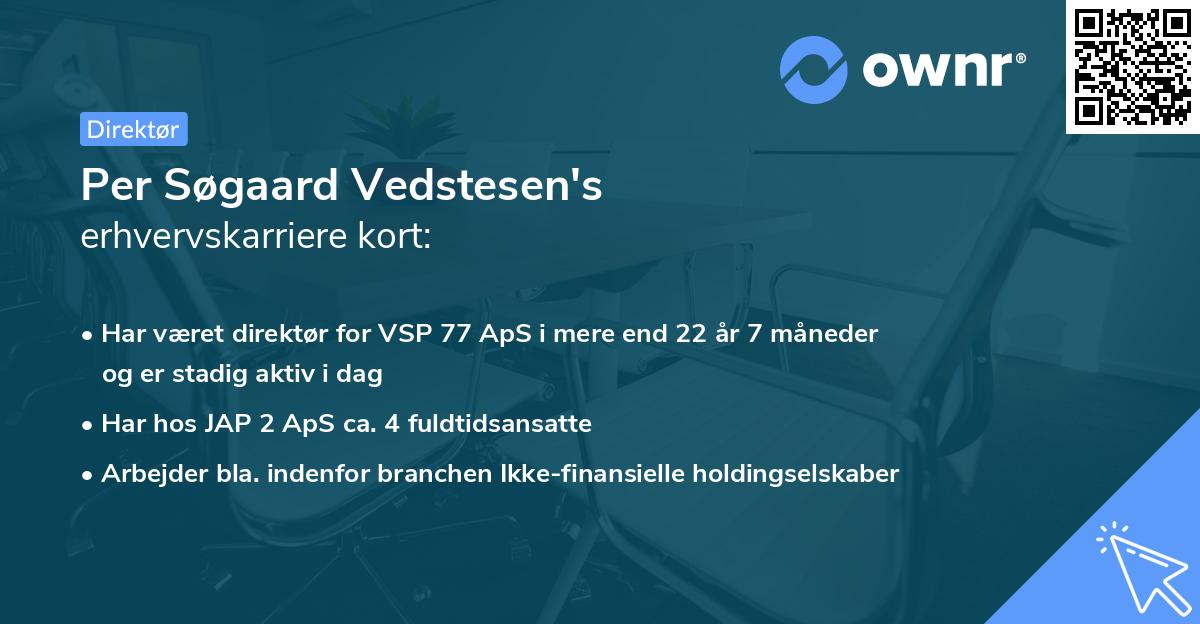 Per Søgaard Vedstesen's erhvervskarriere kort