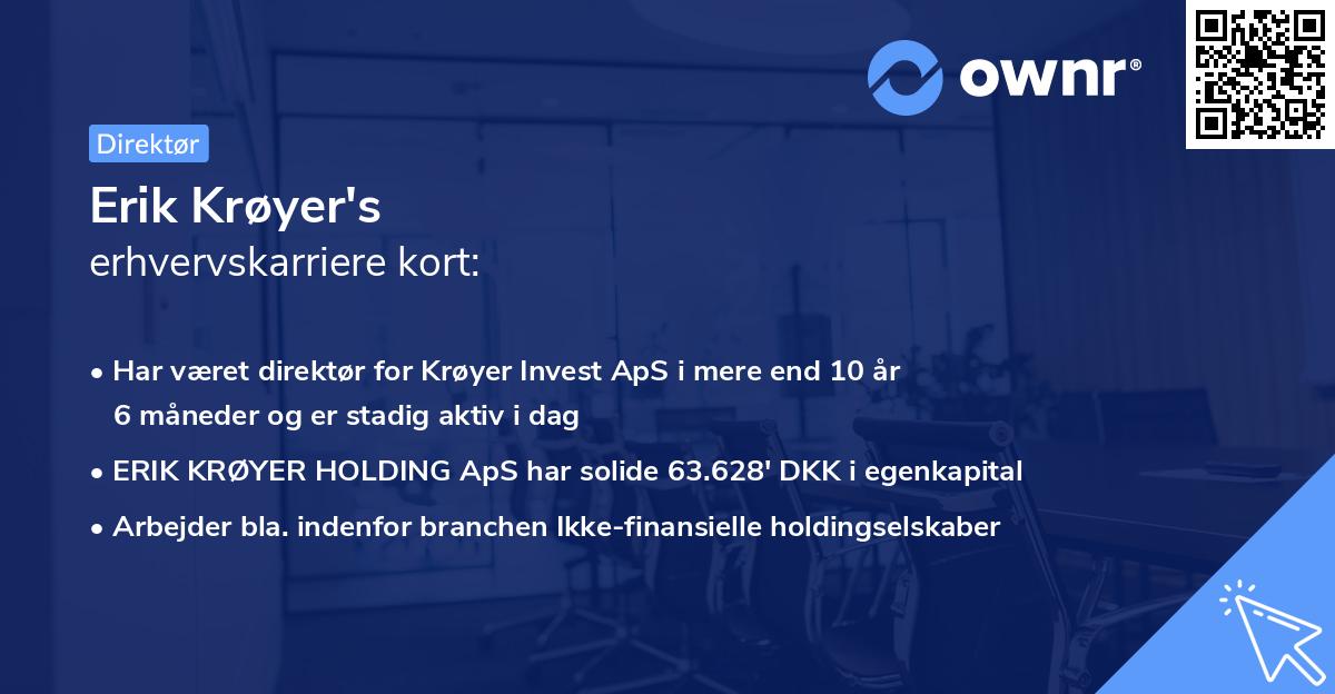Erik Krøyer's erhvervskarriere kort