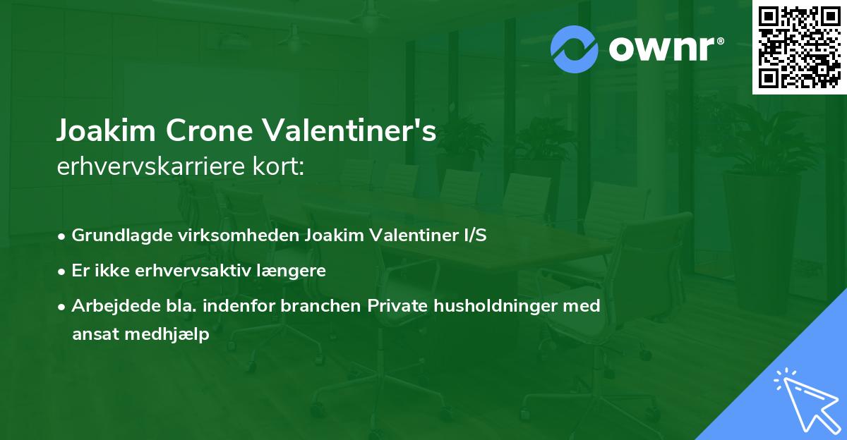 Joakim Crone Valentiner's erhvervskarriere kort