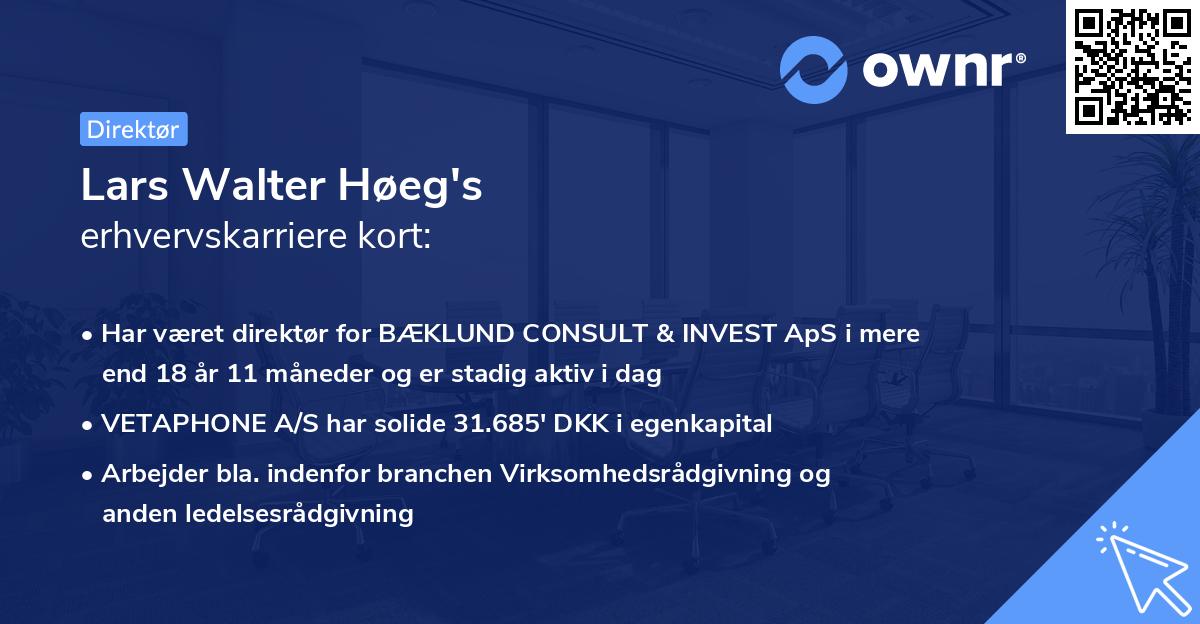 Lars Walter Høeg's erhvervskarriere kort