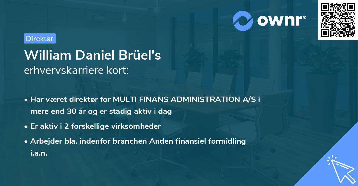 William Daniel Brüel's erhvervskarriere kort