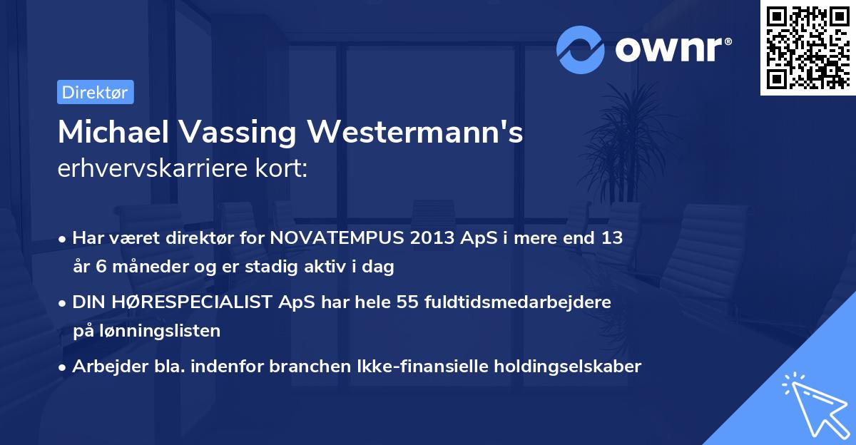 Michael Vassing Westermann's erhvervskarriere kort