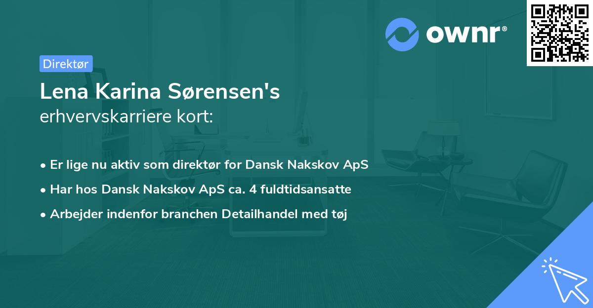 Lena Karina Sørensen's erhvervskarriere kort
