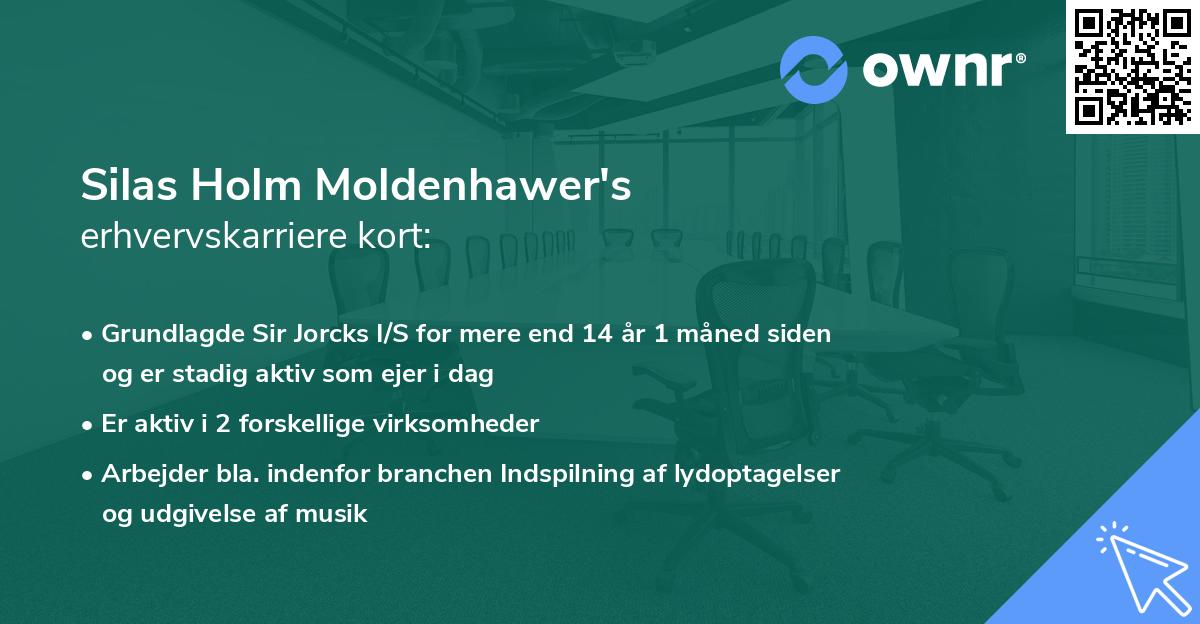 Silas Holm Moldenhawer's erhvervskarriere kort