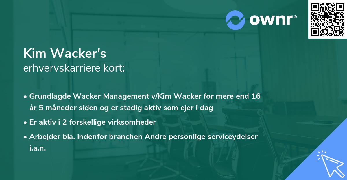 Kim Wacker's erhvervskarriere kort