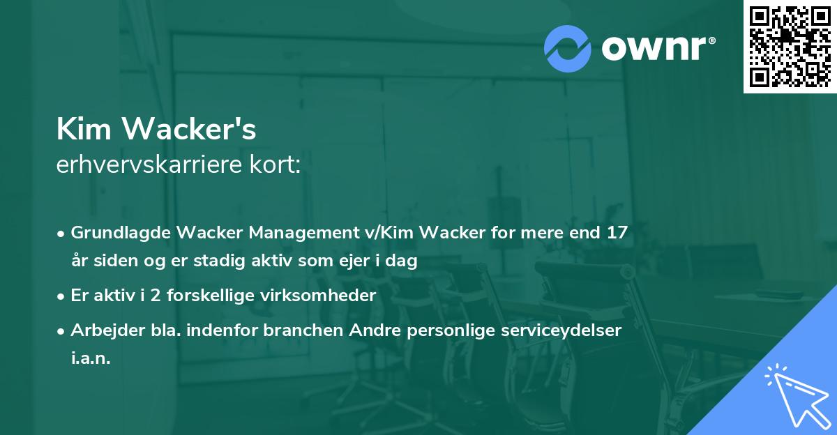 Kim Wacker's erhvervskarriere kort