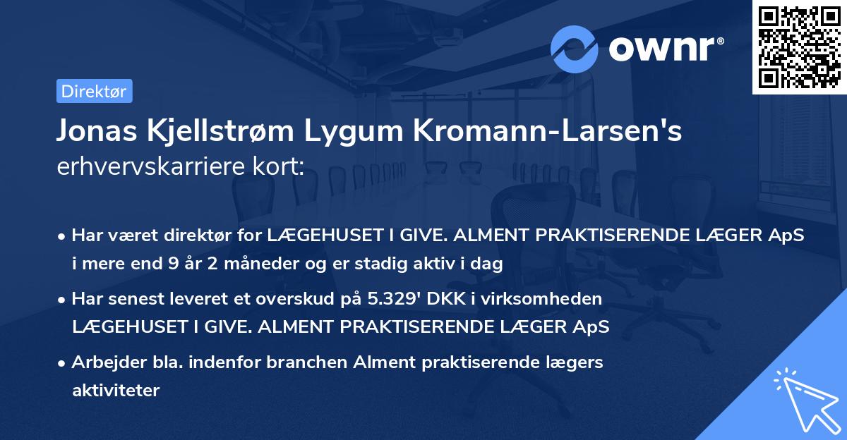 Jonas Kjellstrøm Lygum Kromann-Larsen's erhvervskarriere kort