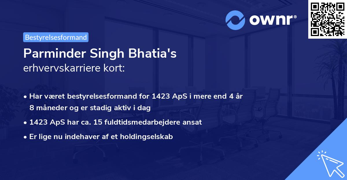 Parminder Singh Bhatia's erhvervskarriere kort