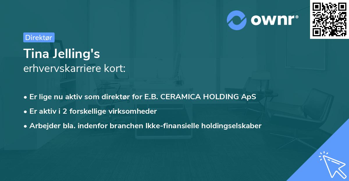 Tina Jelling's erhvervskarriere kort