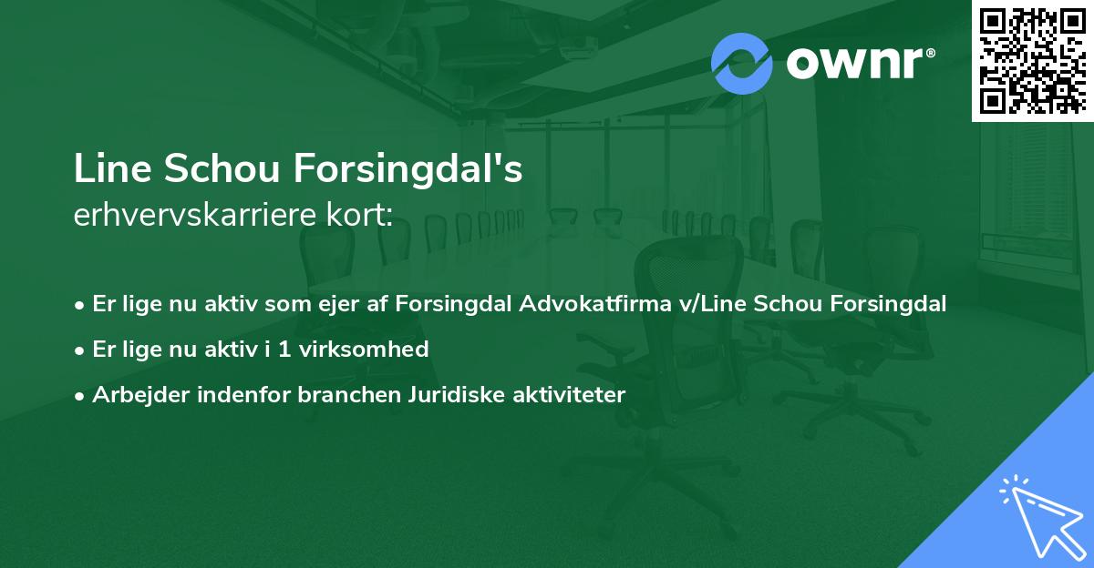 Line Schou Forsingdal's erhvervskarriere kort