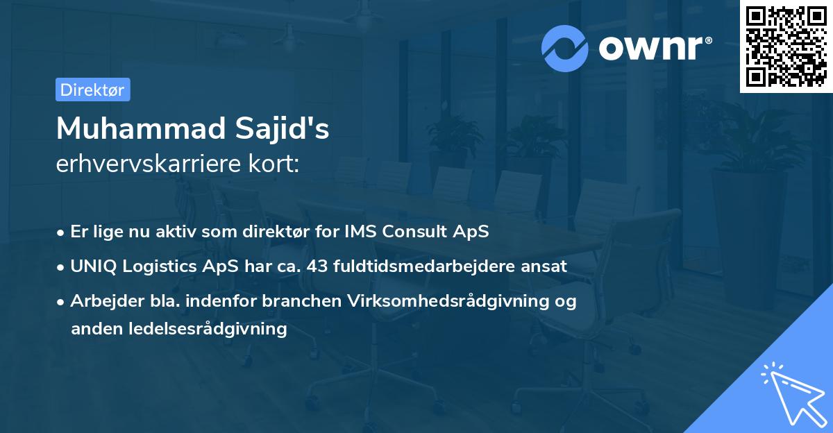 Muhammad Sajid's erhvervskarriere kort