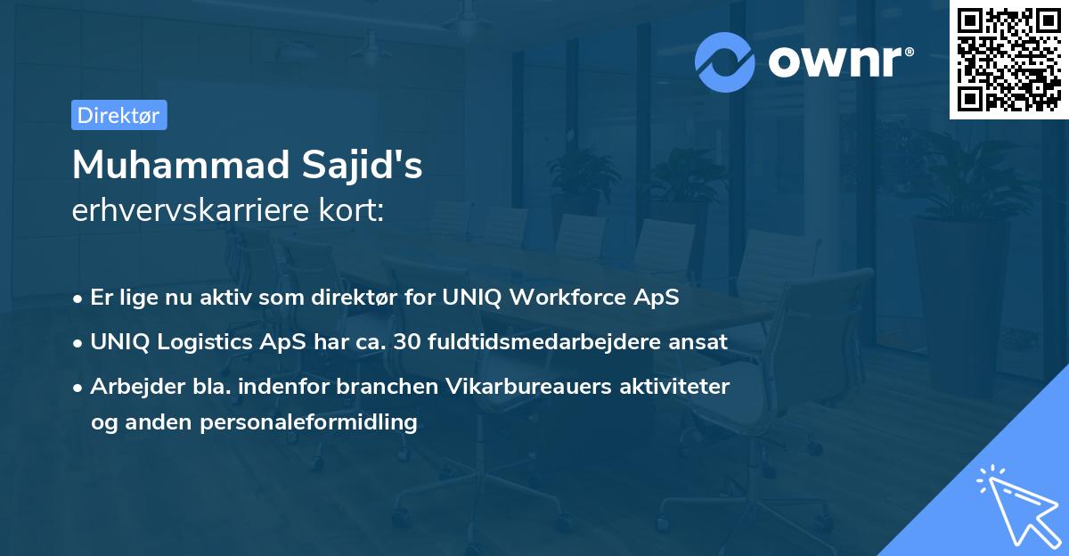 Muhammad Sajid's erhvervskarriere kort