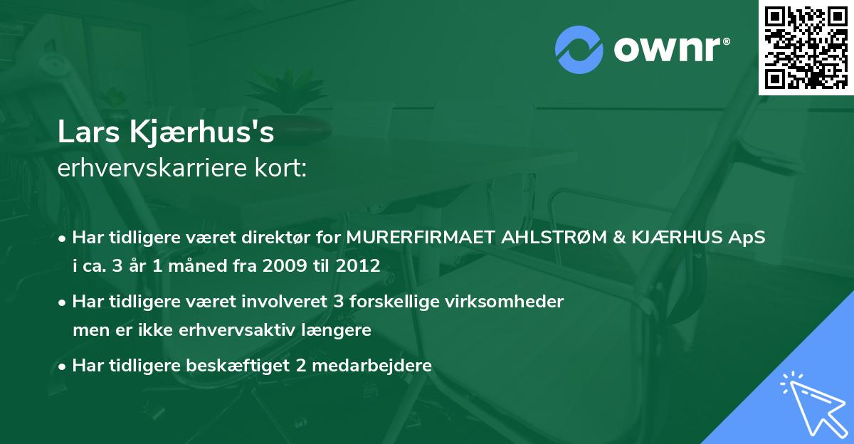 Lars Kjærhus's erhvervskarriere kort