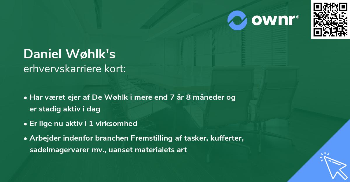 Daniel Wøhlk's erhvervskarriere kort