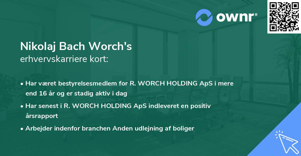 Nikolaj Bach Worch's erhvervskarriere kort