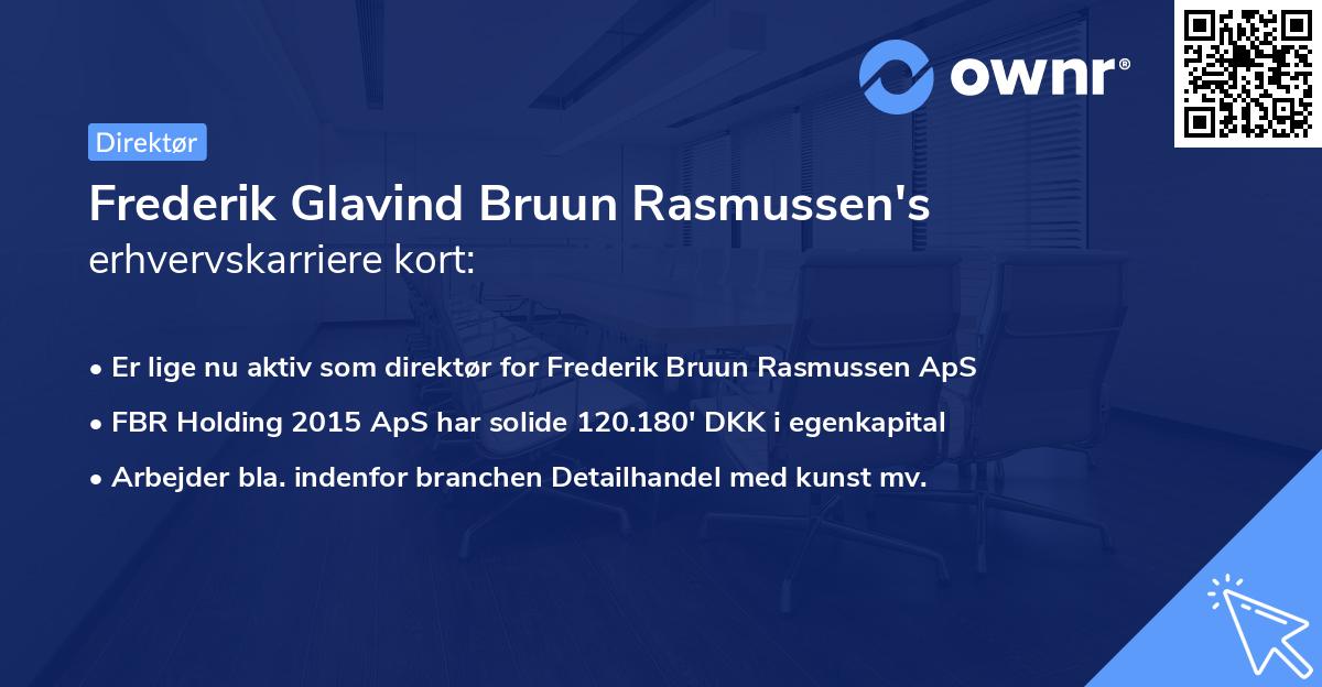Frederik Glavind Bruun Rasmussen's erhvervskarriere kort