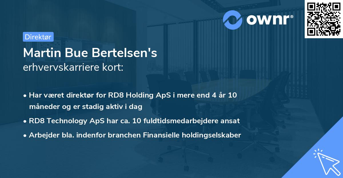 Martin Bue Bertelsen's erhvervskarriere kort