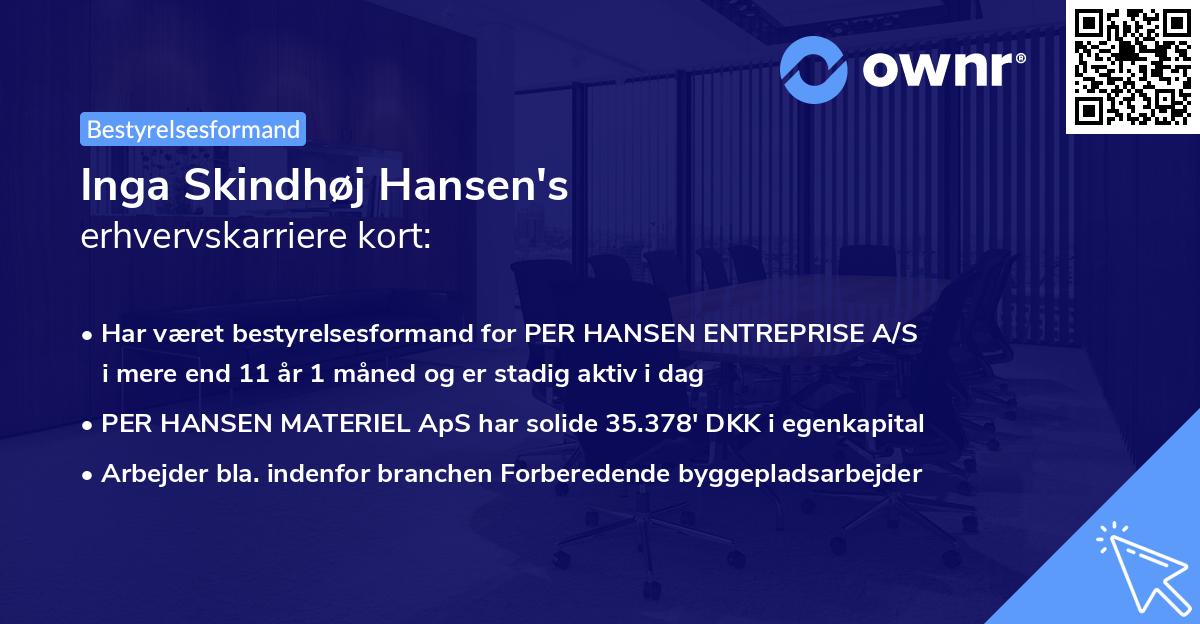 Inga Skindhøj Hansen's erhvervskarriere kort