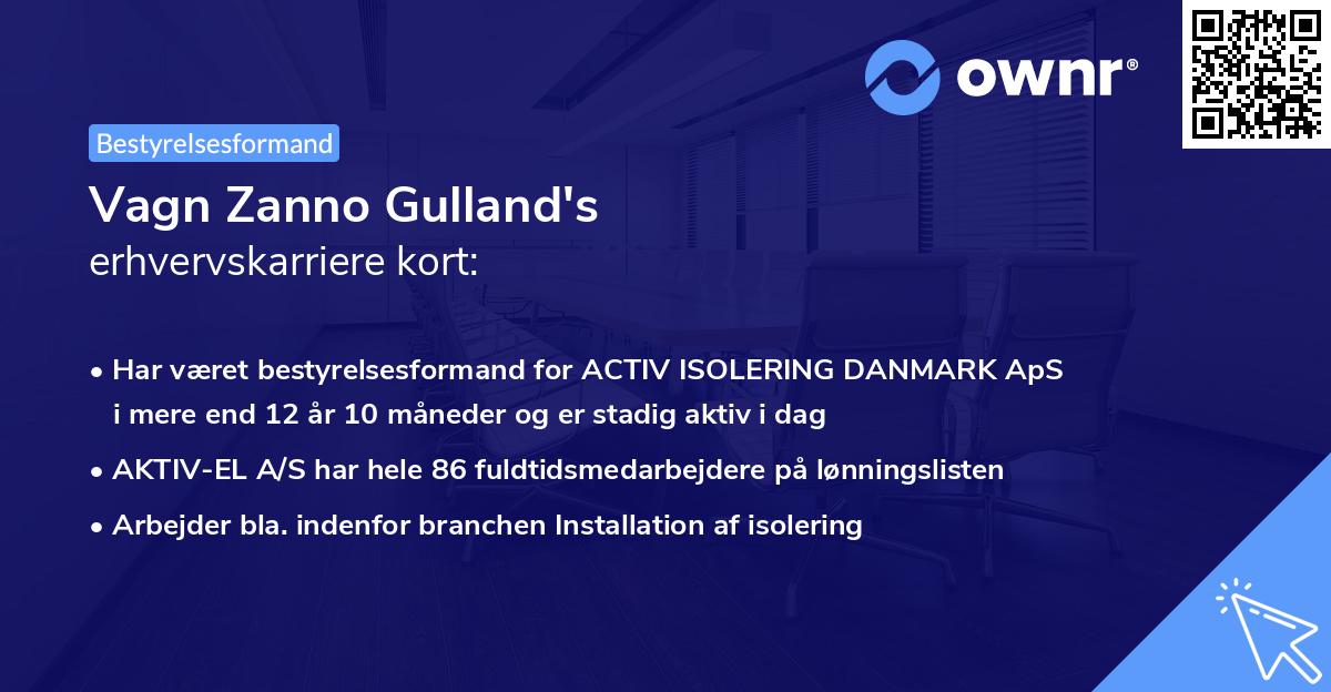 Vagn Zanno Gulland's erhvervskarriere kort