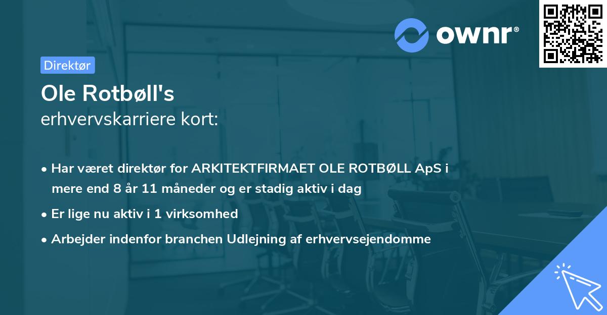 Ole Rotbøll's erhvervskarriere kort