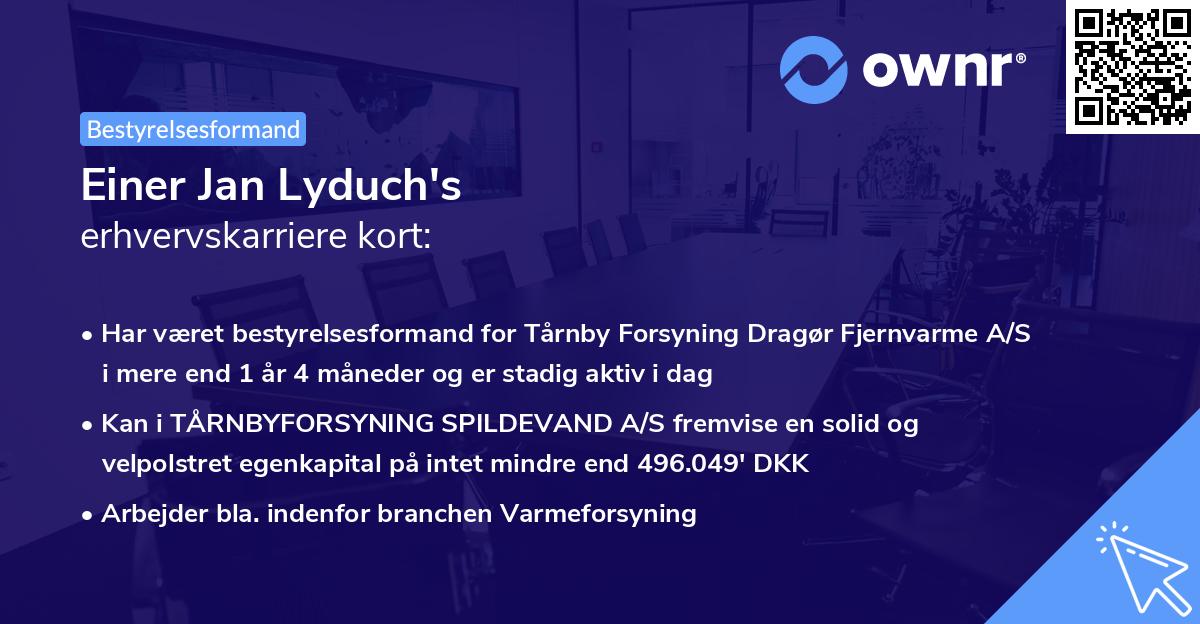 Einer Jan Lyduch's erhvervskarriere kort