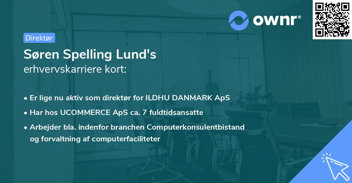 Søren Spelling Lund's erhvervskarriere kort