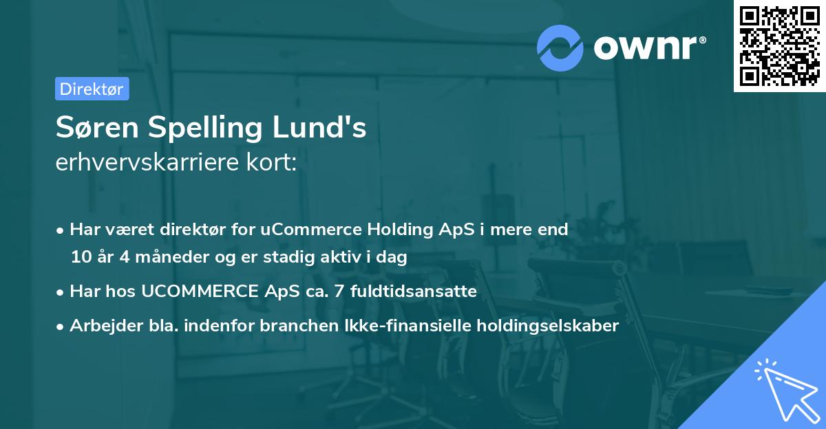 Søren Spelling Lund's erhvervskarriere kort