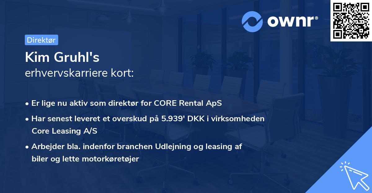 Kim Gruhl's erhvervskarriere kort