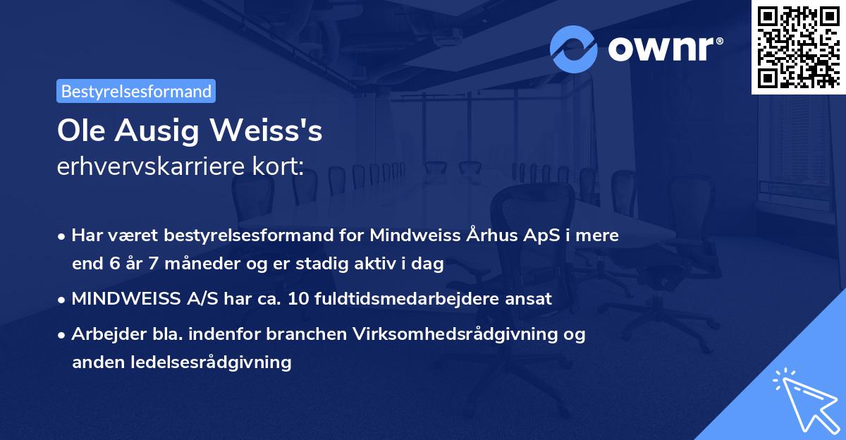 Ole Ausig Weiss's erhvervskarriere kort