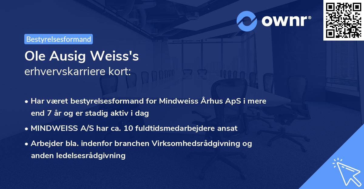 Ole Ausig Weiss's erhvervskarriere kort
