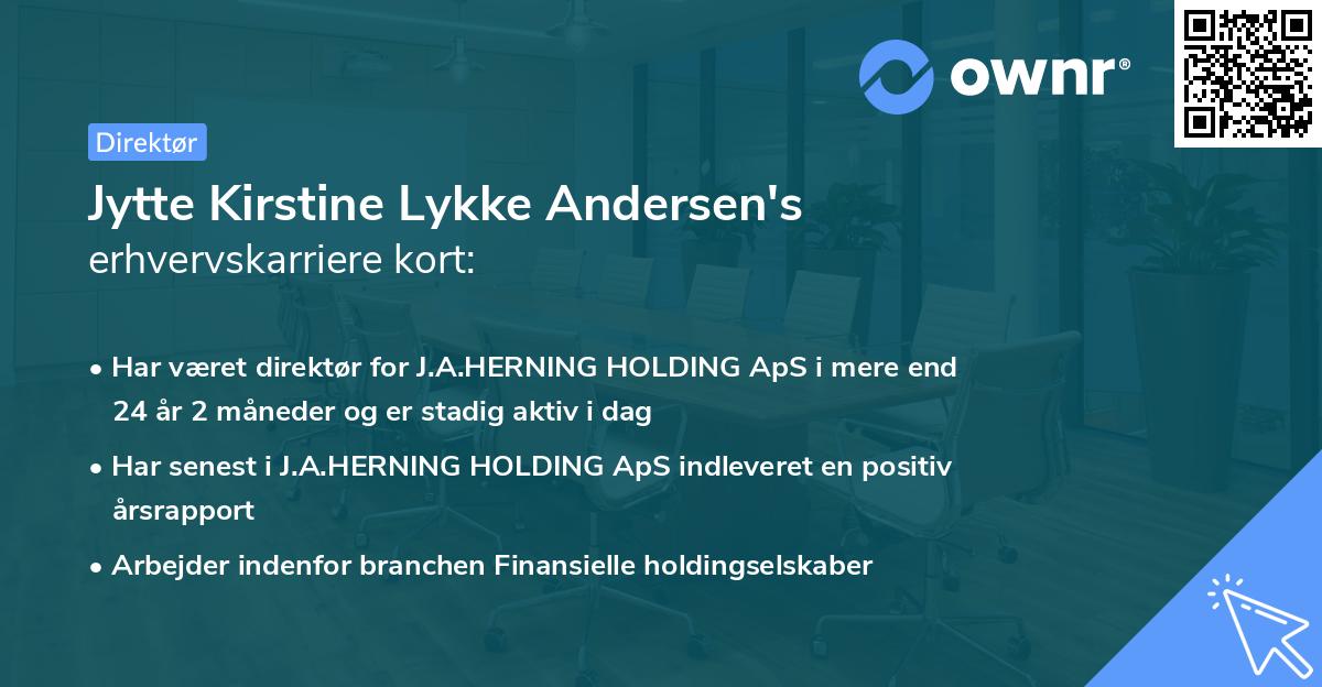 Jytte Kirstine Lykke Andersen's erhvervskarriere kort