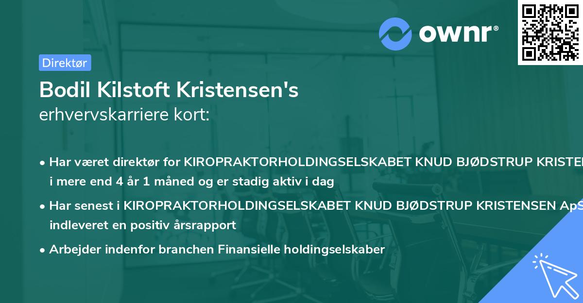 Bodil Kilstoft Kristensen's erhvervskarriere kort