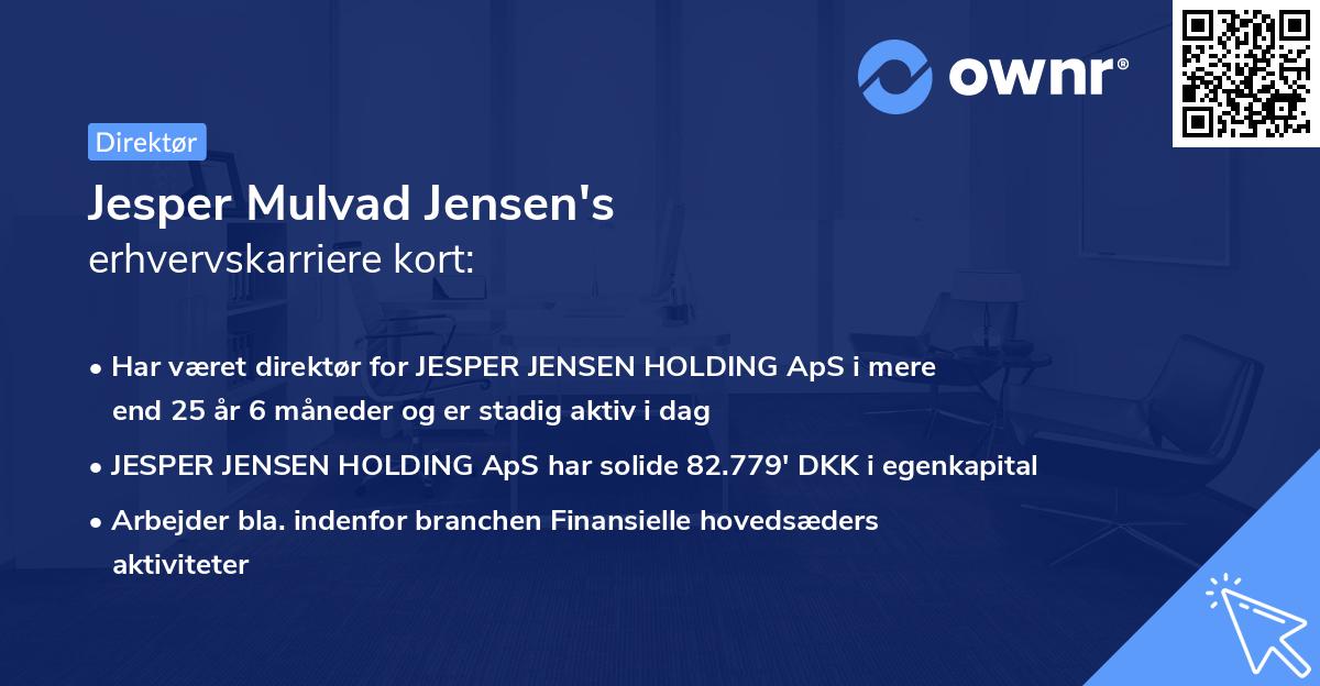Jesper Mulvad Jensen's erhvervskarriere kort