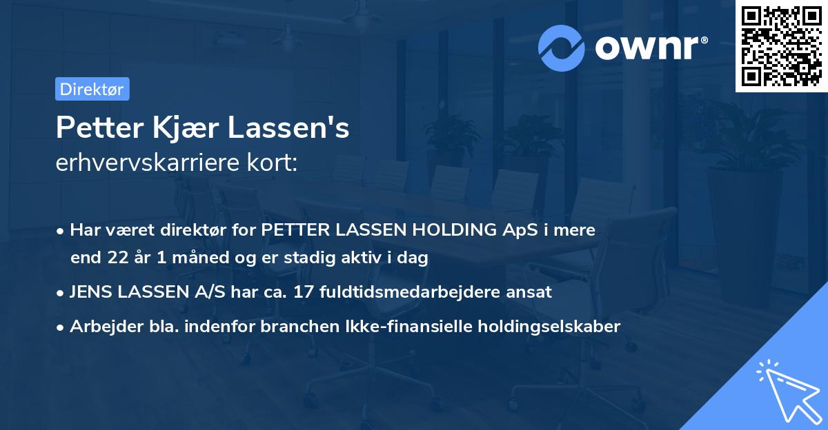 Petter Kjær Lassen's erhvervskarriere kort