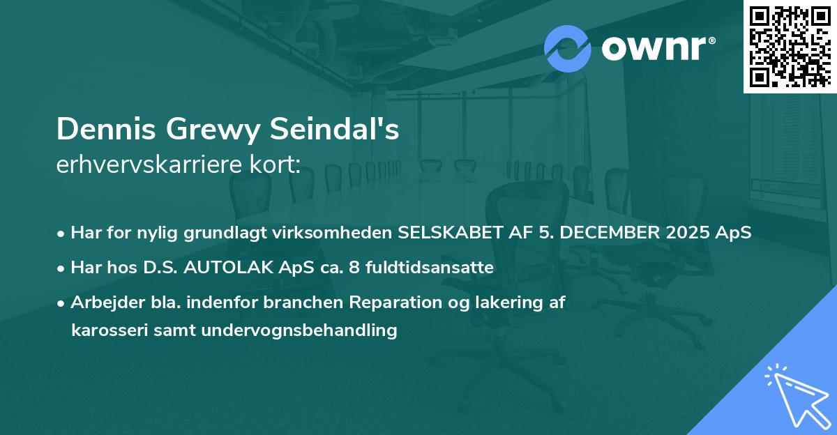 Dennis Grewy Seindal's erhvervskarriere kort