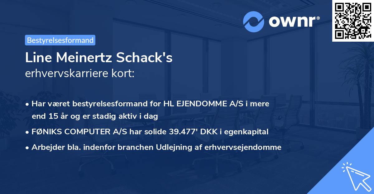 Line Meinertz Schack's erhvervskarriere kort