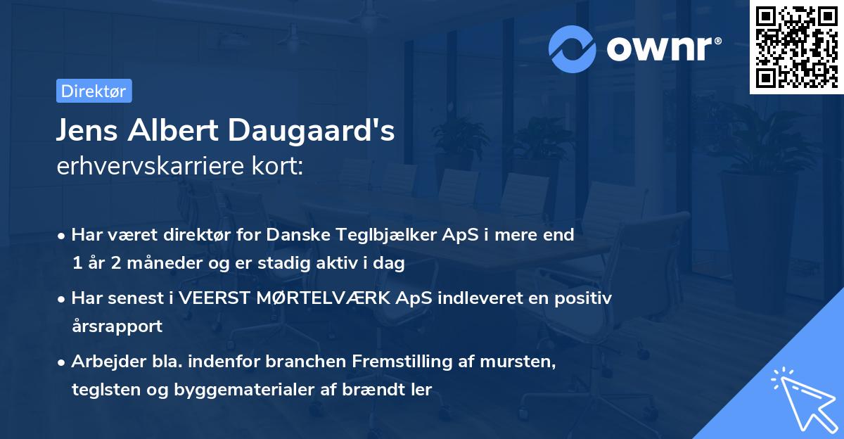 Jens Albert Daugaard's erhvervskarriere kort