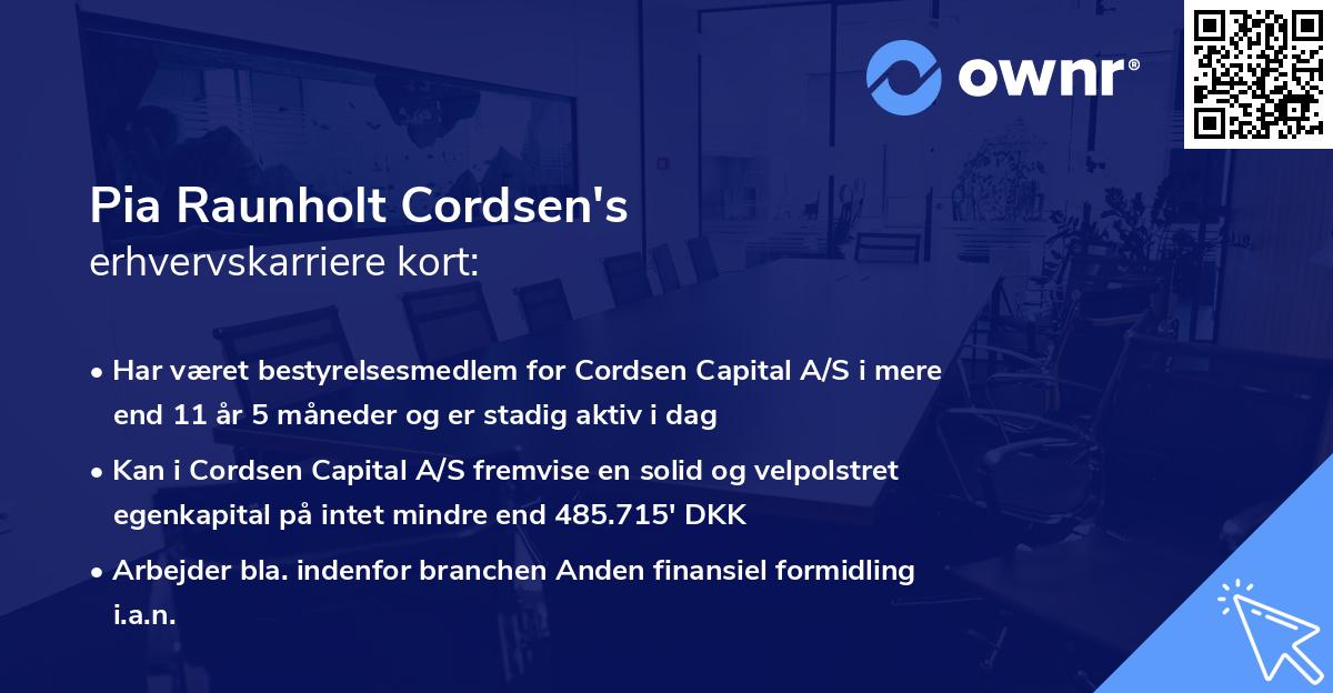 Pia Raunholt Cordsen's erhvervskarriere kort