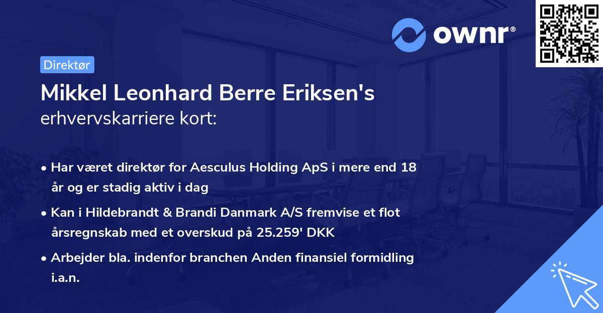Mikkel Leonhard Berre Eriksen's erhvervskarriere kort
