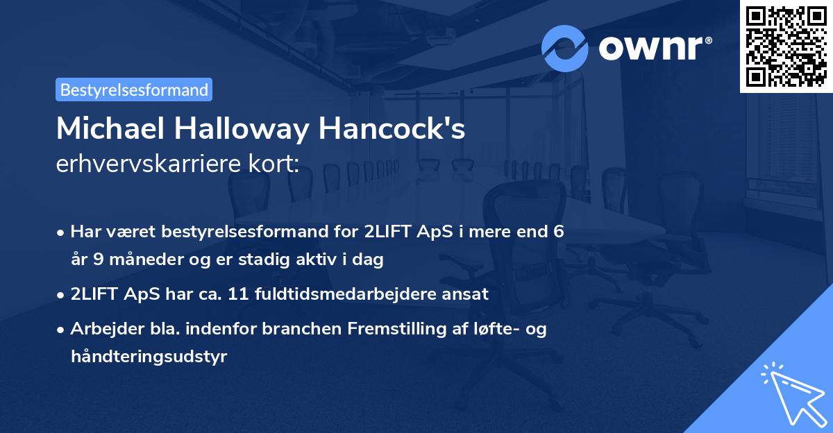 Michael Halloway Hancock's erhvervskarriere kort