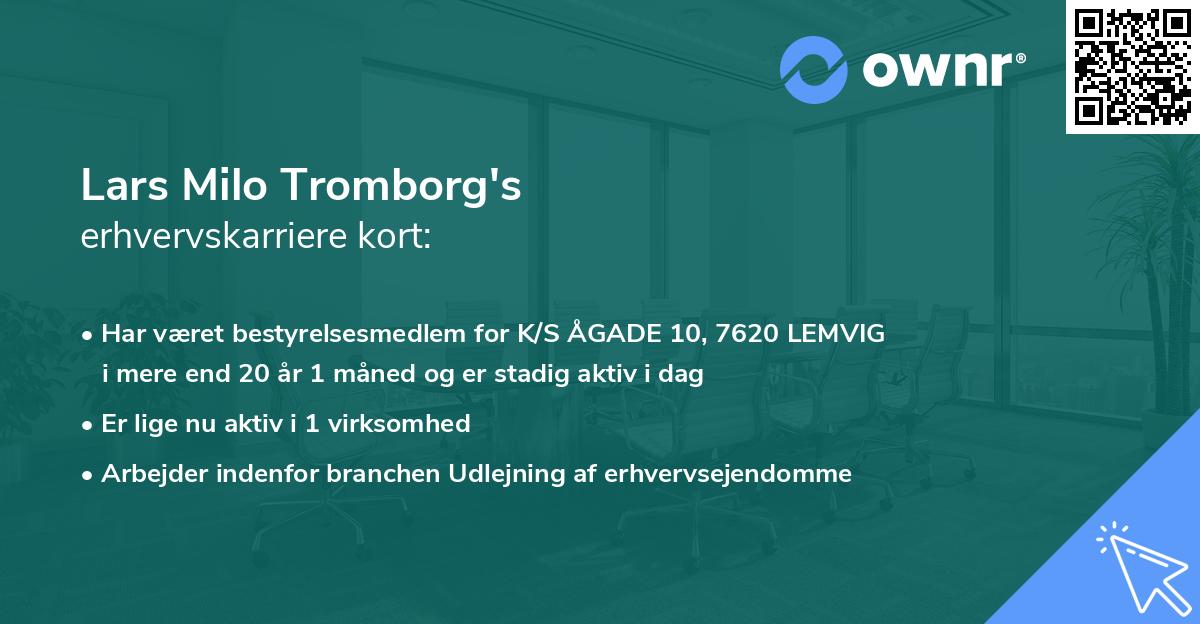 Lars Milo Tromborg's erhvervskarriere kort