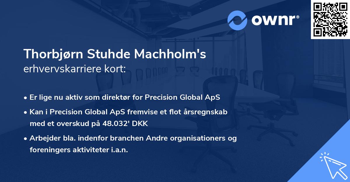Thorbjørn Stuhde Machholm's erhvervskarriere kort