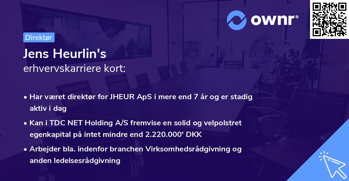 Jens Heurlin's erhvervskarriere kort