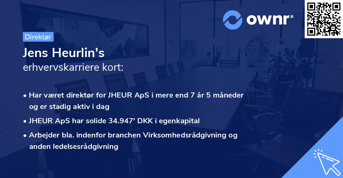Jens Heurlin's erhvervskarriere kort