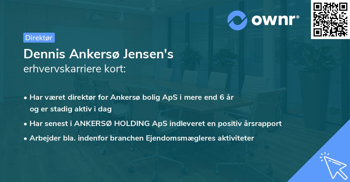 Dennis Ankersø Jensen's erhvervskarriere kort