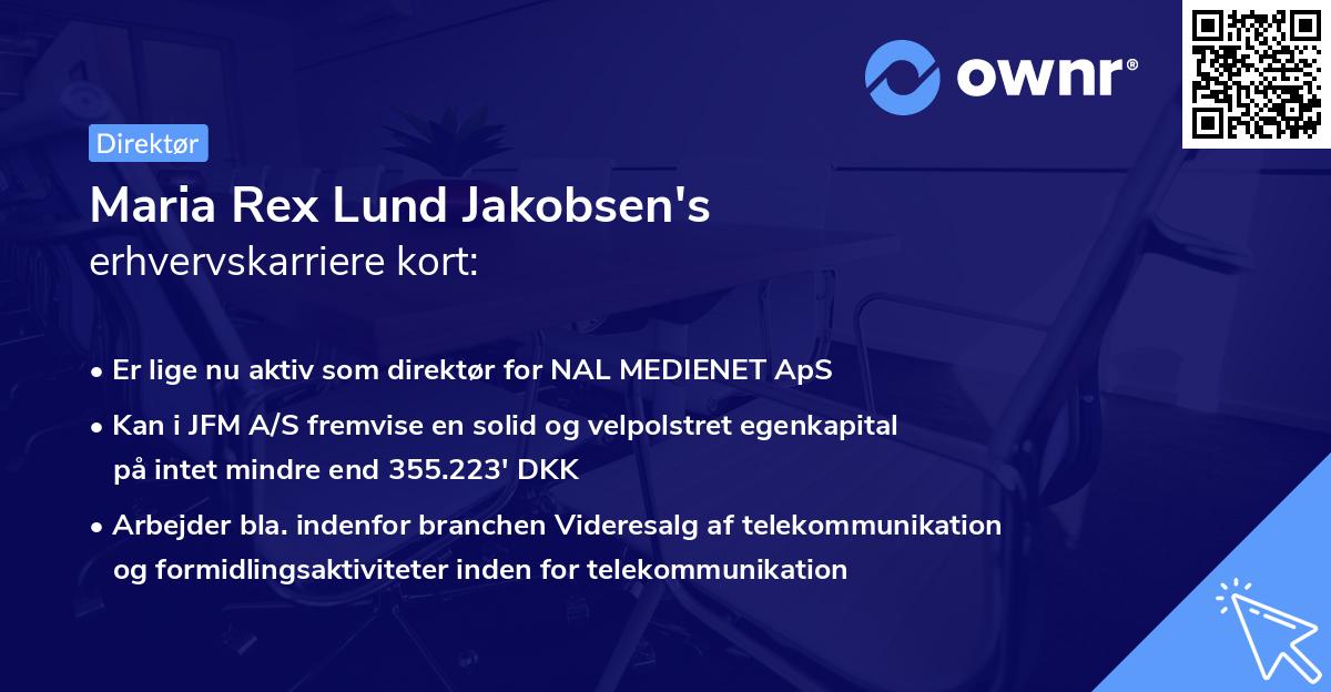 Maria Rex Lund Jakobsen's erhvervskarriere kort