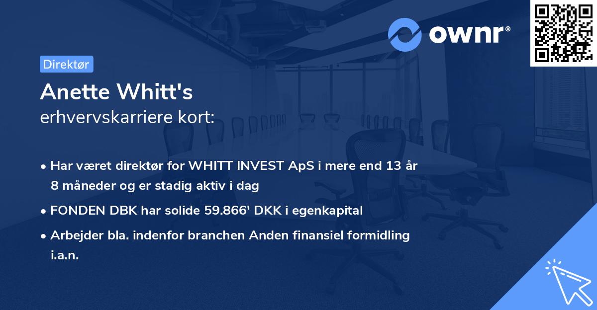 Anette Whitt's erhvervskarriere kort