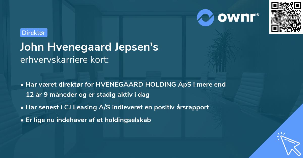 John Hvenegaard Jepsen's erhvervskarriere kort