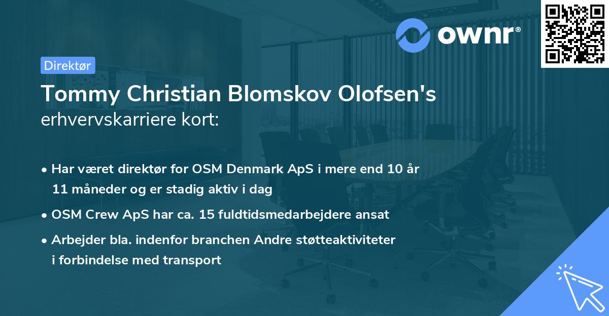 Tommy Christian Blomskov Olofsen's erhvervskarriere kort