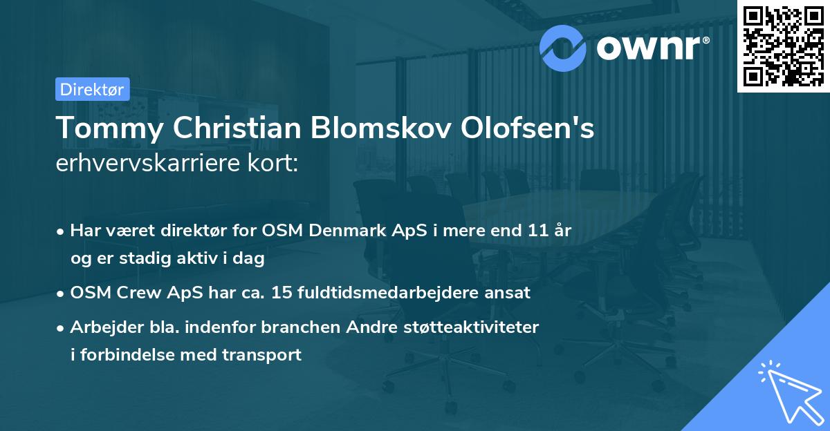 Tommy Christian Blomskov Olofsen's erhvervskarriere kort